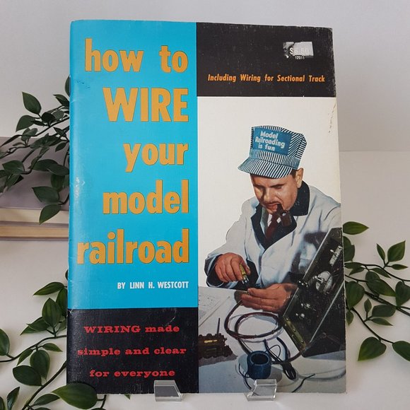 Book How to Wire your Model Railroad by Linn H. Westcott Model Railroading - Picture 2 of 7